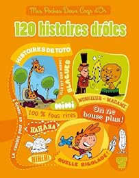 120 histoires drôles