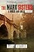 The Marx Sisters: A Brock and Kolla Mystery (Brock & Kolla Mysteries)