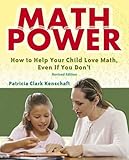Math Power: How to Help Your Child Love Math, Even If You Don't (Dover Books on Mathematics) cover