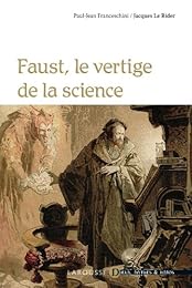 Faust, le vertige de la science