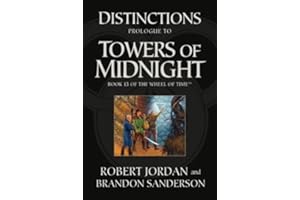 Distinctions: Prologue to Towers of Midnight (Wheel of Time Book 13)