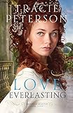 Love Everlasting (Brides of Seattle Book #3) by Tracie Peterson