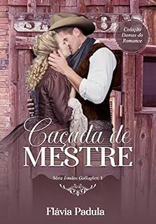 Livro Caçada de Mestre (Irmãos Gallagher Livro 1)