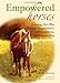 Empowered Horses: Learning Their Way Through Independence, Self-Confidence, and Creative Play by Imke Spilker, Kristina McCormack