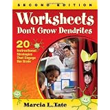 Science Worksheets Don T Grow Dendrites 20 Instructional Strategies That Engage The Brain Tate Marcia L Phillips Warren G 9781620878811 Amazon Com Books