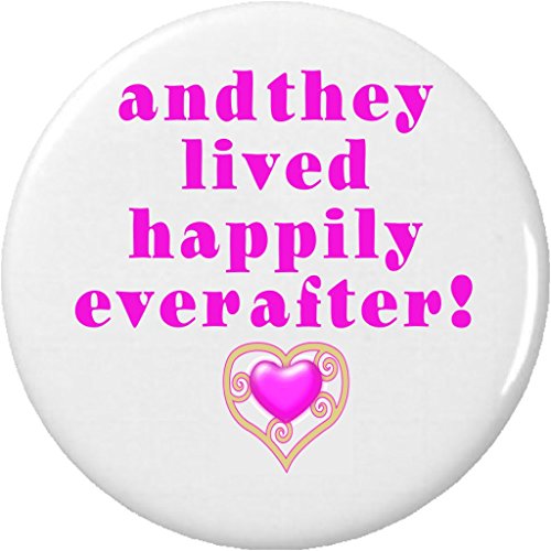and they lived happily ever after! (Pink Heart) 2.25" Keychain Wedding Quote