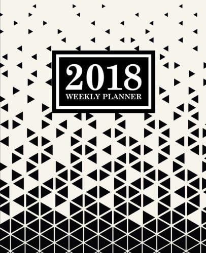 Weekly Planner: 2018 Weekly Planner: Portable Format: Black & White Abstract Triangles Paperback – December 21, 2017