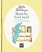 Marche tout seul [ bebe Balthazar ] (French Edition) by 