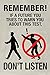If a Future You Tries To Warn You Video Game Plastic Sign 12 x 18in