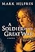 A Soldier Of The Great War