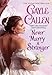 Never Marry a Stranger (Sons of Scandal)