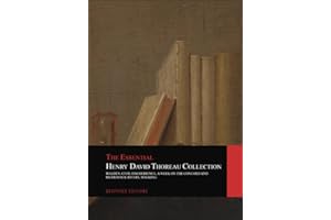 The Essential Henry David Thoreau Collection: 4 Books in 1 | Walden | Civil Disobedience | A Week on the Concord and Merrimac