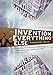 The Invention Of Everything Else