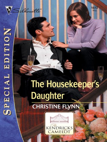The Housekeeper's Daughter (The Kendricks of Camelot)