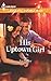His Uptown Girl