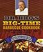Dr. BBQ's Big-Time Barbecue Cookbook: A Real Barbecue Champion Brings the Tasty Recipes and Juicy St by
