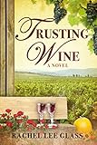 Trusting Wine by 