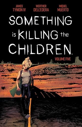 Amazon.com: Something is Killing the Children Vol. 1 eBook