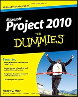 Project 2010 For Dummies Project 2010 For Dummies