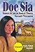 Doe Sia: Bannock Girl and the Handcart Pioneers (Amazing Indian Children) by 