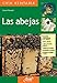 Las abejas (Spanish Edition) by Gianni Ravazzi