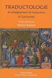 Traductologie et enseignement de traductologie à l'université