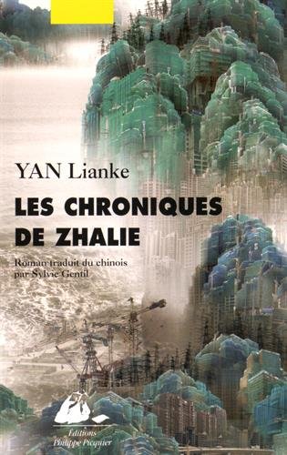 Les chroniques de Zhalie by Lian ke Yan