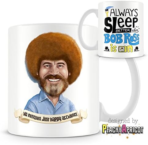 PeachyApricot Bob Ross - Sleep Better 11oz Coffee Mug