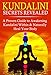Kundalini Secrets Revealed: A Proven Guide to Awakening Kundalini Within & Naturally Heal Your Body