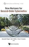 Karl H. Muller et al., "New Horizons for Second-Order Cybernetics" (World Scientific, 2017)