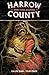 Harrow County Volume 7: Dark Times A'Coming by
