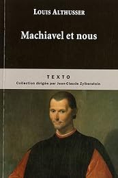 Machiavel et nous