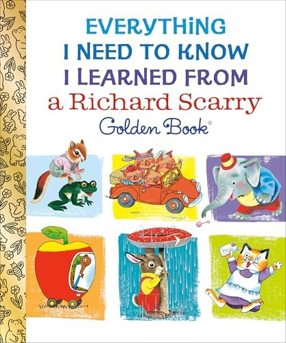 Richard Scarry's Busiest People Ever! 50th Anniversary Edition