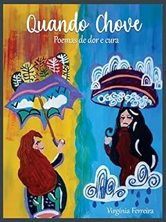 Livro Quando Chove: Poemas de dor e cura