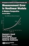Measurement Error in Nonlinear Models: A Modern Perspective, Second Edition