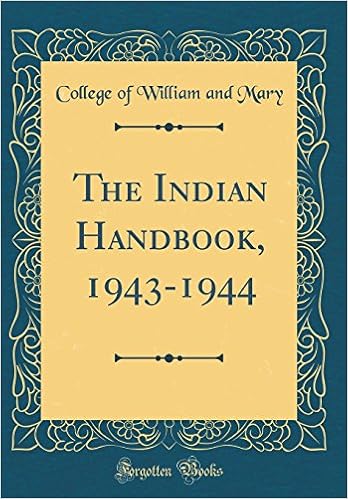 The Indian Handbook 1943 1944 Classic Reprint Mary College Of William And 9780331412741 Amazon Com Books William And Mary Undergraduate Calendar
