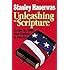 Unleashing the Scripture: Freeing the Bible from Captivity to America