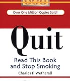 Image de Quit: Read This Book and Stop Smoking (Miniature Editions)