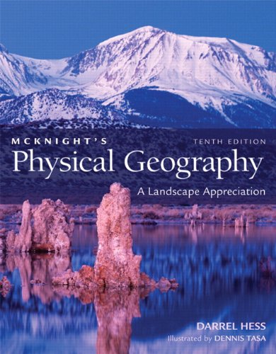 McKnight's Physical Geography: A Landscape Appreciation, Books a la Carte Edition (10th Edition)