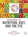 Handbook of Nutrition, Diet and the Eye