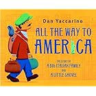 All the Way to America: The Story of a Big Italian Family and a Little Shovel