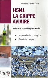 H5N1, la grippe aviaire