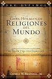 Guia Holman De Religiones Del Mundo (Spanish Edition)