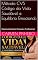 Livro Método CVS Código da Vida Saudável e Equilíbrio Emocional: : Desenvolvimento Pessoal e Profissional