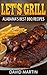 Let's Grill Alabama's Best BBQ Recipes by 