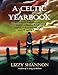 A Celtic Yearbook Calendar & Journal by Lizzy Shannon, Leona Leigh Grieve