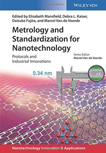 Metrology and Standardization for Nanotechnology: Protocols and Industrial Innovations (Applications of Nanotechnology) Metrology and Standardization for Nanotechnology: Protocols and Industrial Innovations (Applications of Nanotechnology)