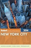 Fodor's New York City 2014 (Full-color Travel Guide) by Fodor's