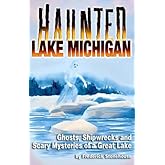 Haunted Lake Michigan