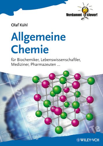 Allgemeine Chemie - f&uuml;r Biochemiker Lebenswissenschaftler, Mediziner, Pharmazeuten...